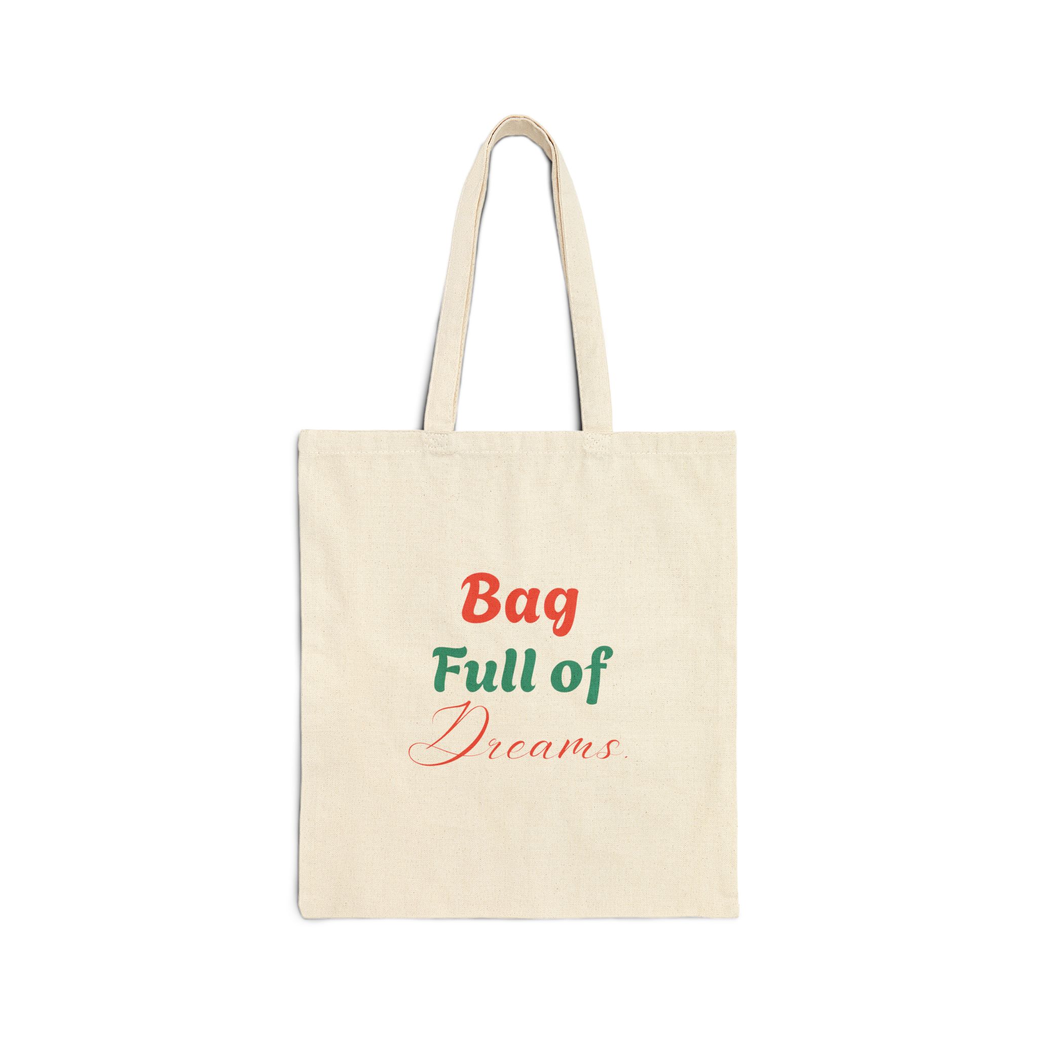 Dreamy Tote Bag for Go-Getters | Eco-Friendly Cotton Bag, Shopping Tote, Gift Bag, Everyday Essentials, Inspirational Quote - Image 5