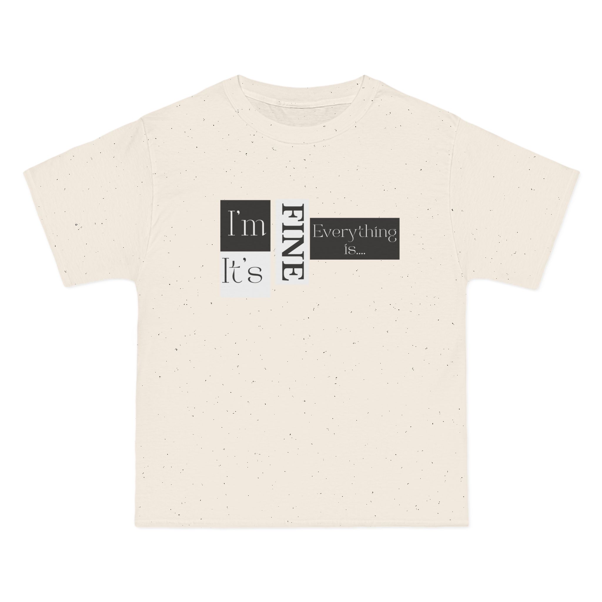 I'm Fine Short-Sleeve T-Shirt, Relaxed Fit Tee, Casual Wear, Gift for Friends, Self-Care Message Shirt, T-Shirt for Men and Women - Image 9