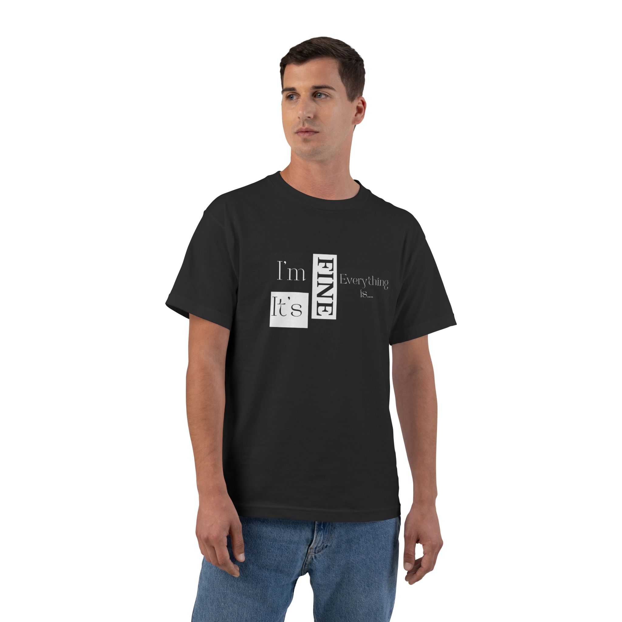 I'm Fine Short-Sleeve T-Shirt, Relaxed Fit Tee, Casual Wear, Gift for Friends, Self-Care Message Shirt, T-Shirt for Men and Women - Image 7