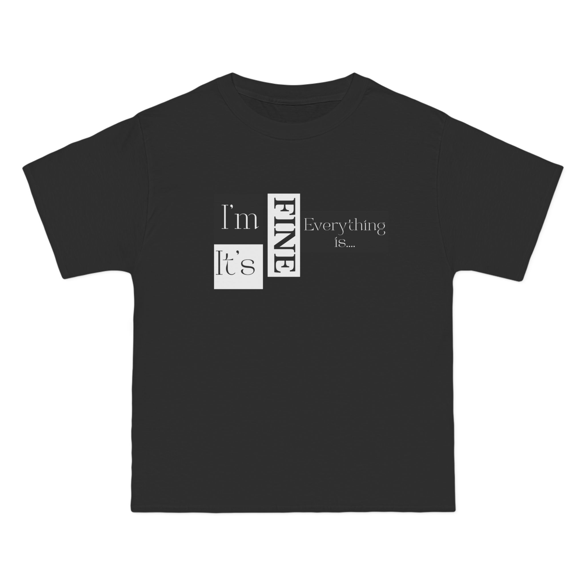 I'm Fine Short-Sleeve T-Shirt, Relaxed Fit Tee, Casual Wear, Gift for Friends, Self-Care Message Shirt, T-Shirt for Men and Women - Image 5