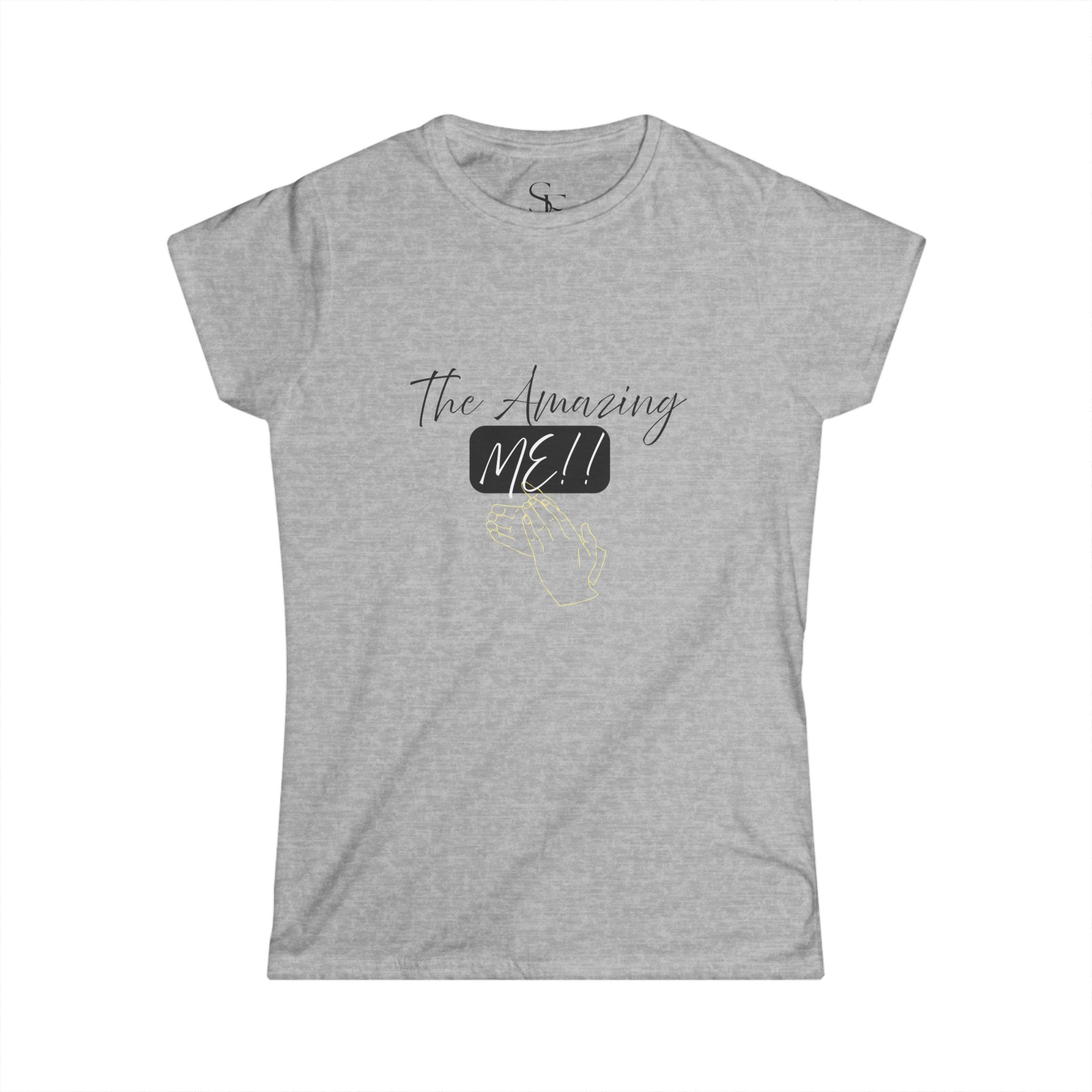The Amazing Me! Women's Softstyle Tee | Inspirational Shirt, Gift for Her, Casual Wear, Motivational Tee, Gift for Women, T-Shirt - Image 3