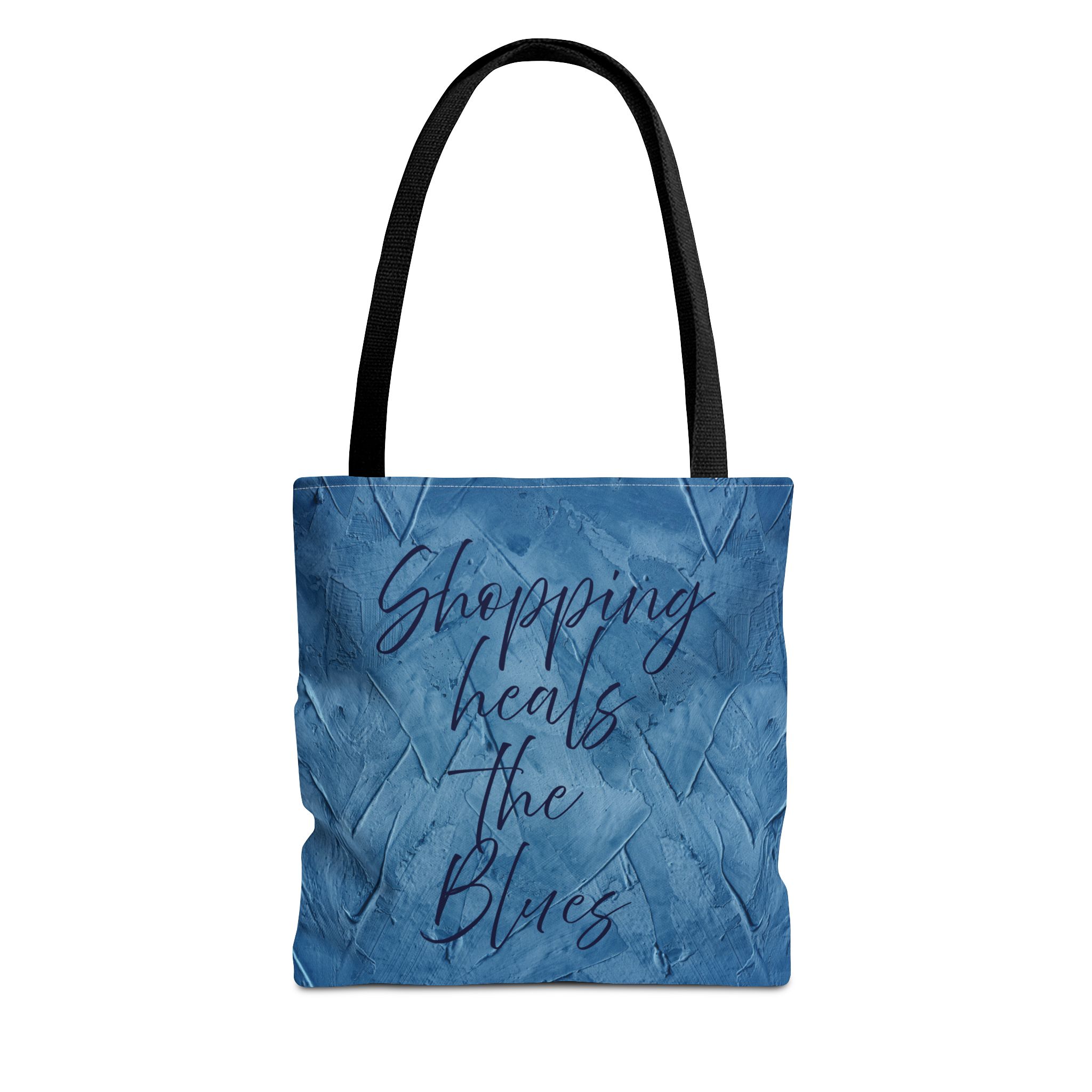Chic Blue Tote Bag - "Shopping Heals the Blues" Inspirational Quote, Stylish Shopping Tote, Reusable Canvas Bag, Everyday Carry-All