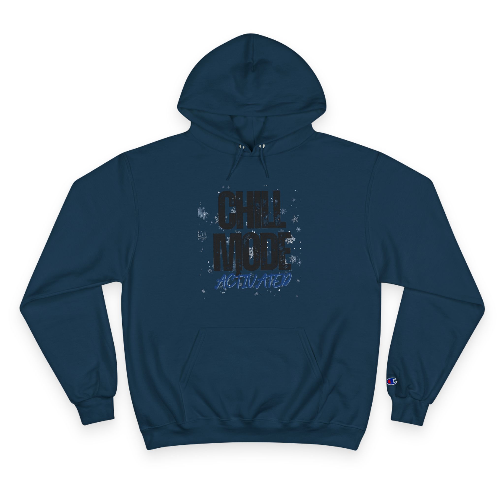 Chill Mode Activated Hoodie — Casual Cozy Champion Pullover - Image 2