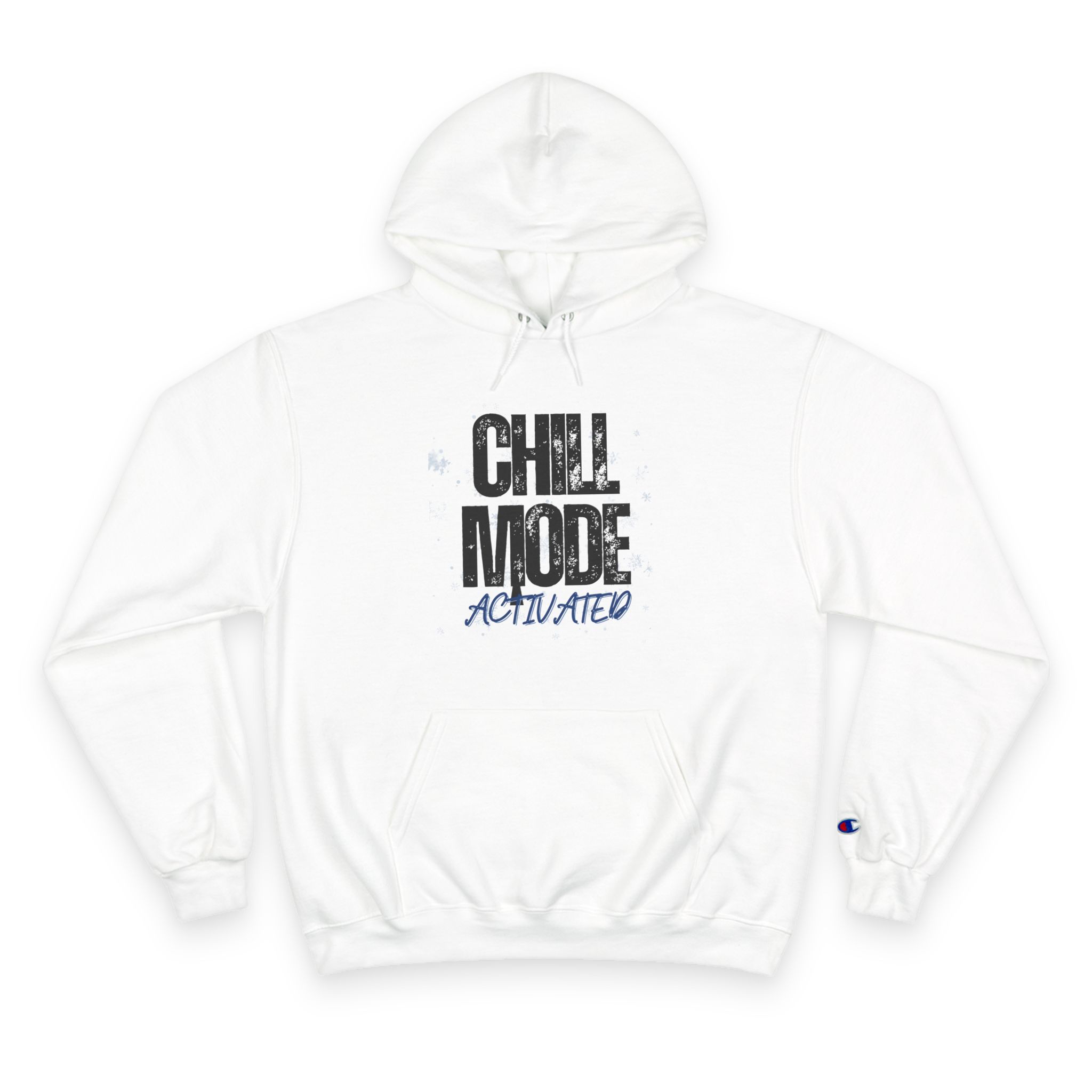 Chill Mode Activated Hoodie — Casual Cozy Champion Pullover - Image 5
